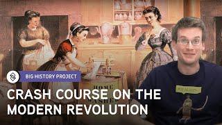 Crash Course Big History #8: The Modern Revolution | Big History Project