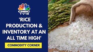 Indian Rice Exports Gaining Momentum After Restrictions Were Eased: Satyam Balajee | CNBC TV18