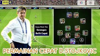 PERMAINAN CEPAT ALA D.STOJKOVIC SERANGAN BALIK CEPAT SESUNGGUHNYA efootball 2024 mobile