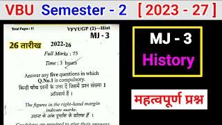 Semester 2 Mj 3 History question paper  vbu Semester 2 major 3 history previous year paper bc centre