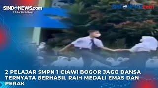 2 Pelajar SMPN 1 Ciawi Bogor Jago Dansa Ternyata Berhasil Raih Medali Emas dan Perak