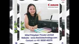 Canon authorised dealer - Mital Polyplast Private Limited