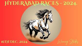 HYDERABAD RACE TIPS | 16/12/2024 | HYDERABAD RACE SELECTIONS | HYDERABAD RACES 2024 | .