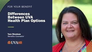 Differences between UVA Health Plan Options