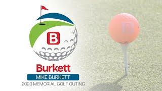 Burkett Restaurant Equipment & Supplies - 2023 Mike Burkett Golf Outing