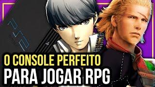 Por que o PS2 é o MELHOR console para JOGAR RPG?