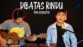 Di Batas Rindu - Akustik (Official) yoki isk