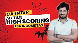 CA INTER INCOME TAX | ALL TIME HIGH SCORING | 30 HOURS DEEP REVISION | LAST MIN MOTIVATION