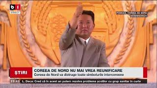 COREEA DE NORD NU MAI VREA REUNIFICARE. _Știri B1TV_16 IAN. 2024