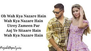 Wah Kya Nazare(Lyrics) - Harnoor | Kelly I New punjabi song 2021 | PunjabiDopeLyrics