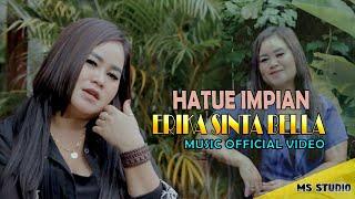 Hatue Impian * ERIKA SINTA BELLA * M/V Official 2023