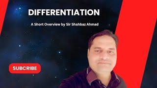 Mastering Differentiation: A Quick Guide by Sir Shahbaz Ahmad