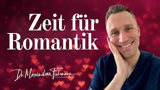 Zeit für Romantik   | Zahnarzt Dr. Maximilian Fuhrmann