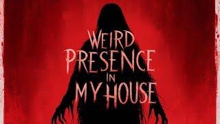 Weird Presence In My House | Short Horror Film