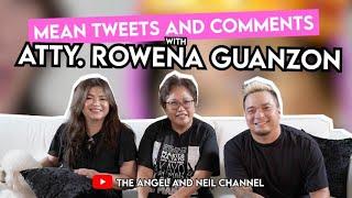 Mean Tweets and Comments with Atty. Rowena Guanzon | The Angel and Neil Channel