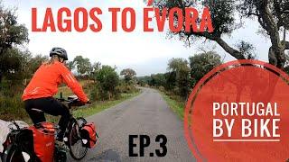 Portugal by Bike (a 3-week adventure) - Lagos to Évora - Episode 3