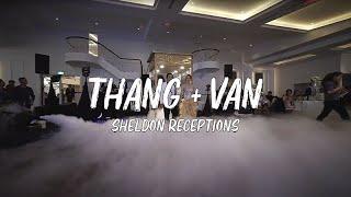 Thang & Van @Sheldon Receptions