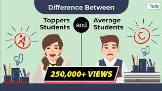 Difference between Toppers and Average Students | How to Become a Topper |  Habits | Letstute.