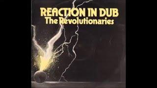 The Revolutionaries ‎- Reaction In Dub