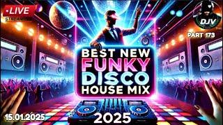 The Best New Funky Disco House Mix Best New Music| Positive LOVE VIBES Energy #173 #bestnewmusic