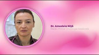 Dr. Nita Amedeia- Medic primar oncologie medicală