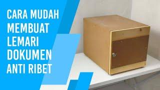 step by step mudah dan cepat membuat lemari dokumen minimalis