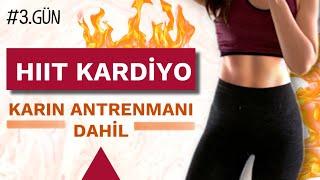 HIIT KARDİYO ve ABS | Yağ Yakmak İsteyenlere Özel  #3