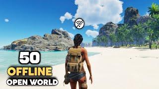 Top 50 Offline Open World Games For Android || All Time Best