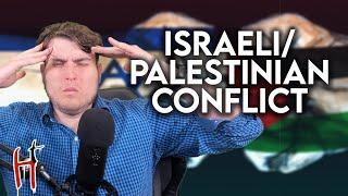 Atheist Perspective On The Israeli/Palestinian Conflict