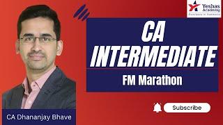 Financial Management(FM) Marathon Revision | CA Intermediate | English | CA Dhananjay Bhave