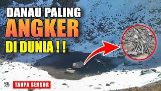 7 Danau Paling Angker dan Berbahaya yang Tidak Akan Anda Percaya Ada di Dunia! No 5 Bikin Merinding!