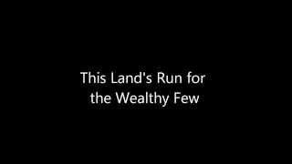 This Land 's Run for the Wealthy Few (aka This Land is Koch Land)