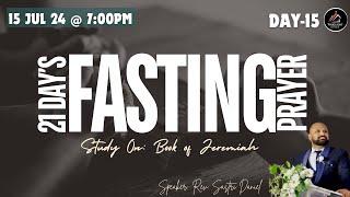 21 Days Of Fasting Prayer || DAY- 15 || 14-07-24 || 01 JUL to JUL 21 2024 || Truelight Church Vizag