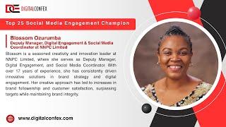 Presented By DIGITALCONFEX | Blossom Ozurumba | Top 25 Social Media Engagement Champion