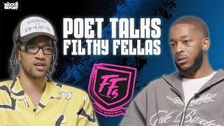 Poet Speaks Out On Filthy Fellas & Drama