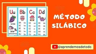 MÉTODO SILÁBICO - Método de enseñanza de la lecto- escritura