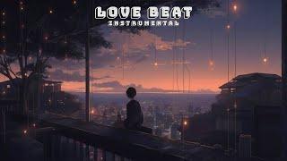 { FREE } Love Beat “- Emotional Rap Beat | New  R&B Hip-Hop Instrumental Type Beat 2023