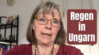 Regen in Ungarn September 2024 – Warum hat mein Haus eine große Distanz zum nächsten Fluss?