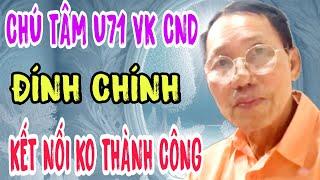 CHÚ TÂM U71 VK CANADA ĐÍNH CHÍNH KẾT NỐI KO THÀNH CÔNG #820