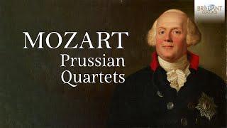 Mozart: The Prussian Quartets