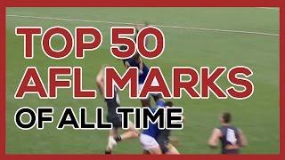 Top 50 AFL Marks of All Time
