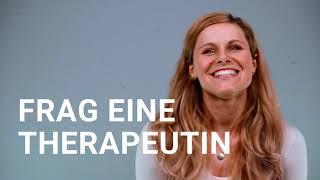 FRAG EINE THERAPEUTIN | 32 Fragen an eine Psychotherapeutin