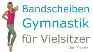  25 min. Bandscheiben Gymnastik für Vielsitzer | Ausgleichs-Training ohne Geräte, im Stehen