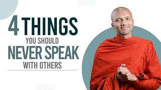 4 things you should never speak with others | Buddhism In English