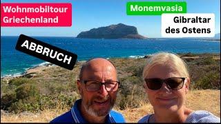 Wohnmobiltour Griechenland #12 Monemvasia - Gibraltar des Ostens / Abbruch