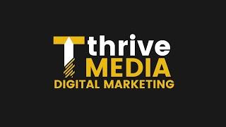 We Help Businesses Thrive, Virtually - Thrive Media