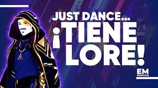 EL LORE DE JUST DANCE EXPLICADO