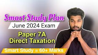 Master Direct Taxation With This Smart Study Plan And Score 60+ || The Winning Strategy!