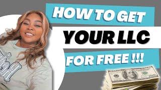 How to Get Your LLC For Free in 2024