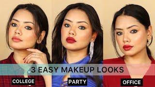 3 Easy Makeup Looks | College, Party & Office Makeup ️ | SHUBHANGI ANAND